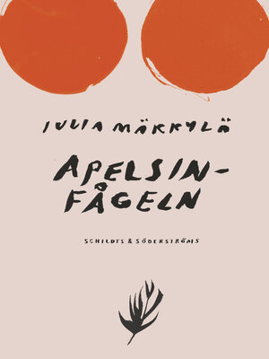cover image of Apelsinfågeln